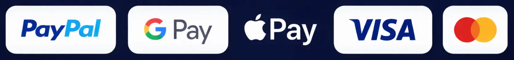 PayPal, Google Pay, Apple Pay, Visa, Mastercard, American Express